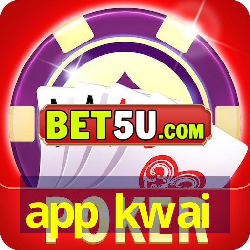 app kwai